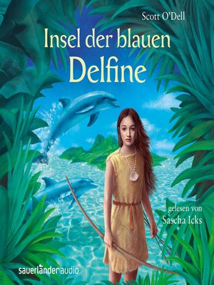 cover image of Insel der blauen Delfine